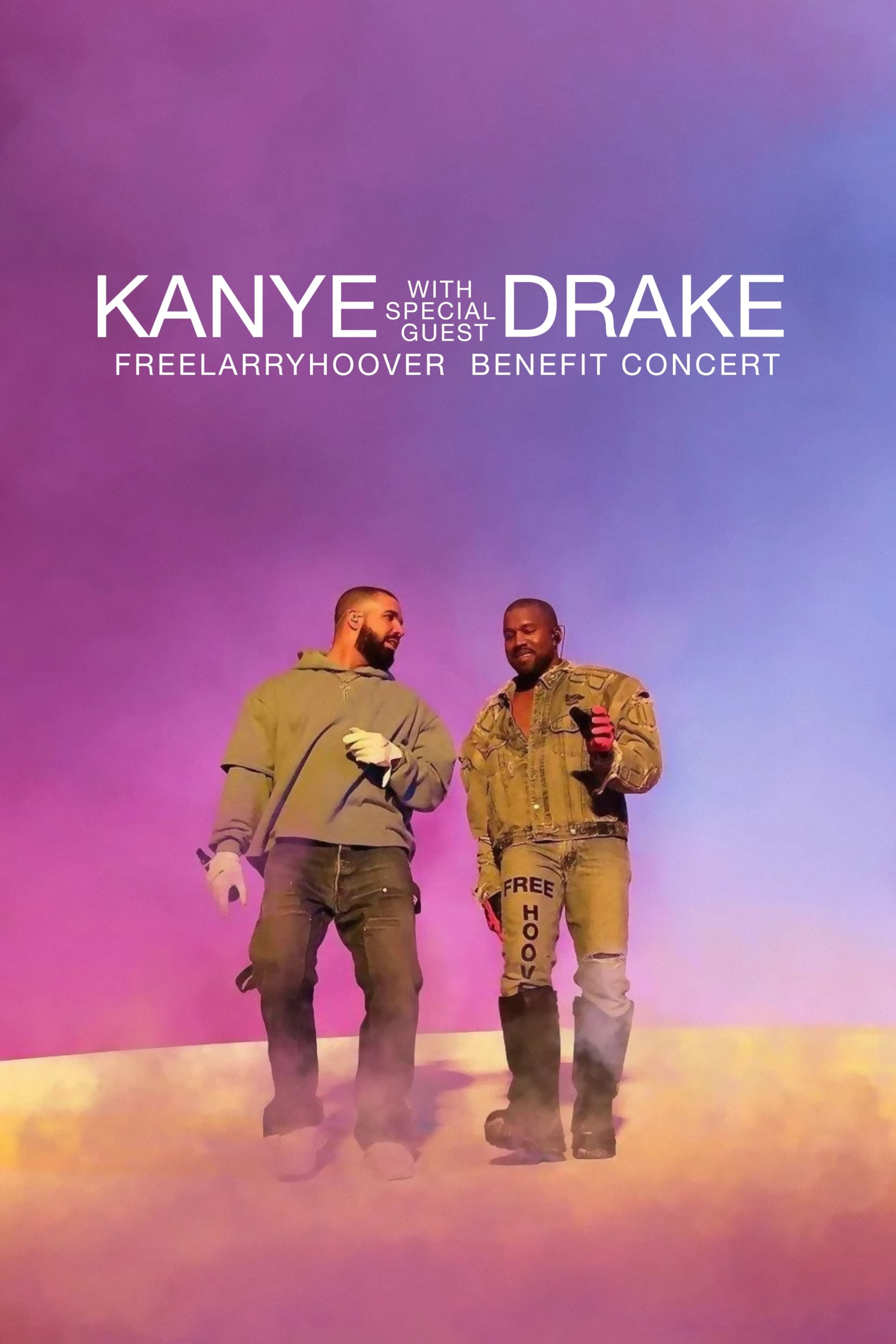 Kanye with Special Guest Drake Free Larry Hoover Benefit Concert (2021) [108079] (A1768645213) [[Films]] --Plex--